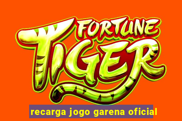 recarga jogo garena oficial